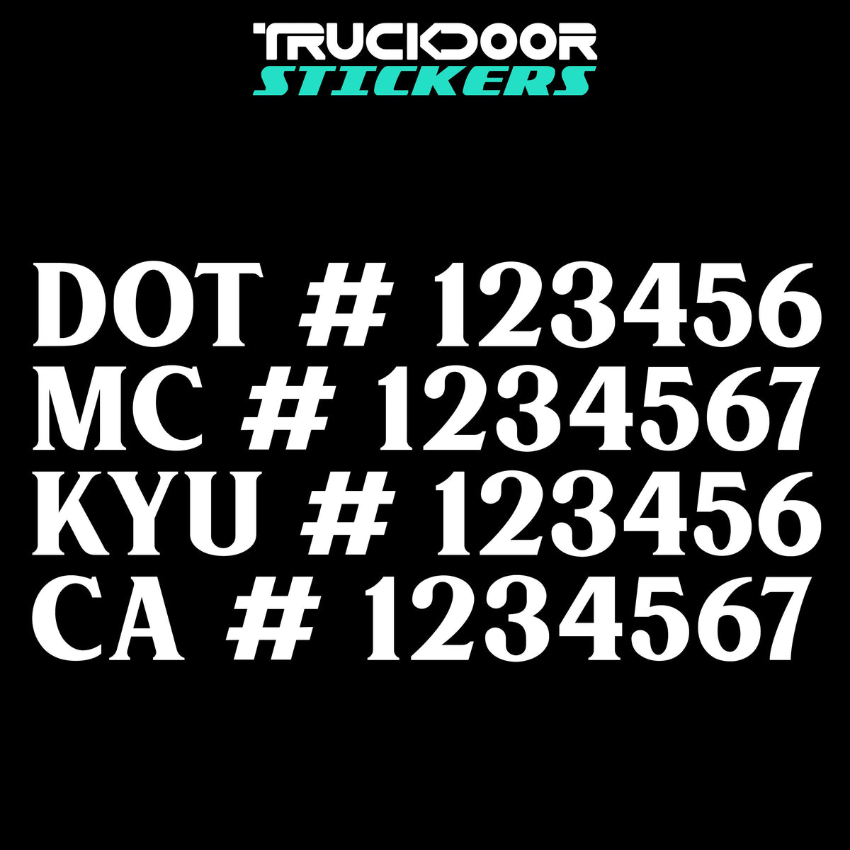 DOT, MC, KYU & CA Number Decal Sticker (Set of 2) – truckdoorstickers