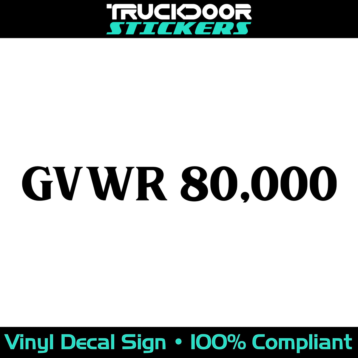 GVWR Number Sticker (Set of 2) – truckdoorstickers